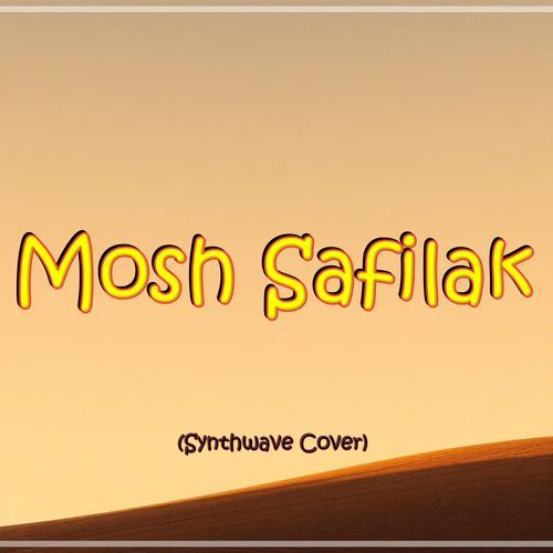 Mosh Safilak