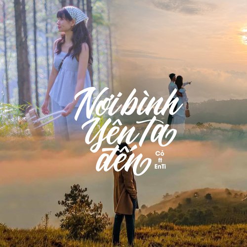 Nơi Bình Yên Ta Đến