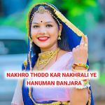 Nakhro Thodo Kar Nakhrali Ye