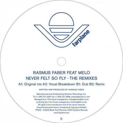 Never Felt So Fly - The Remixes