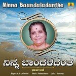 Ninna Baandaladanthe