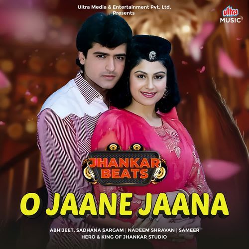 O Jaane Jaana - Jhankar Beats
