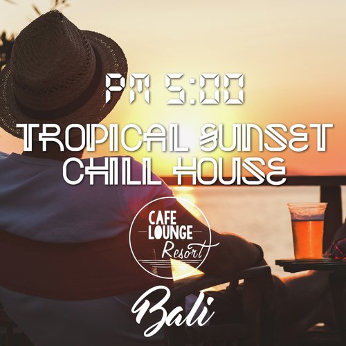 PM5:00, Tropical Sunset Chill House, Bali