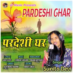 Pardeshi Ghar-NUU0UDNVX1g