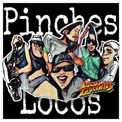 Pinches Locos cover art