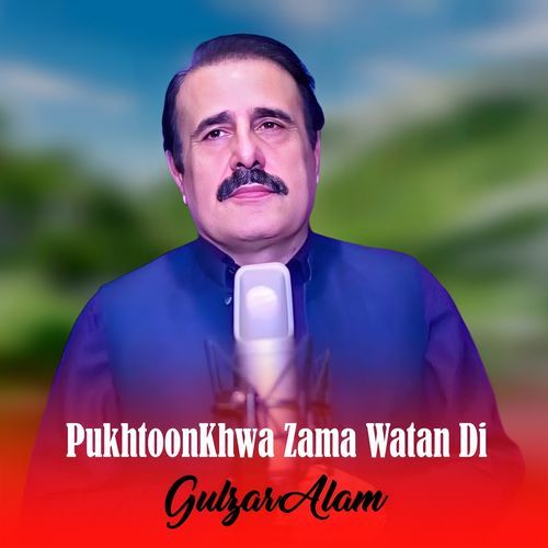 PukhtoonKhwa Zama Watan Di