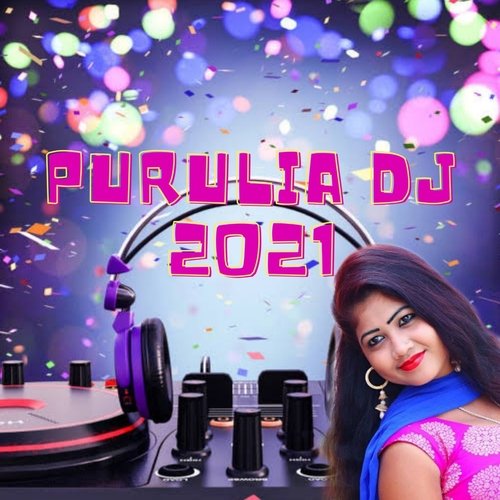 Purulia DJ 2021