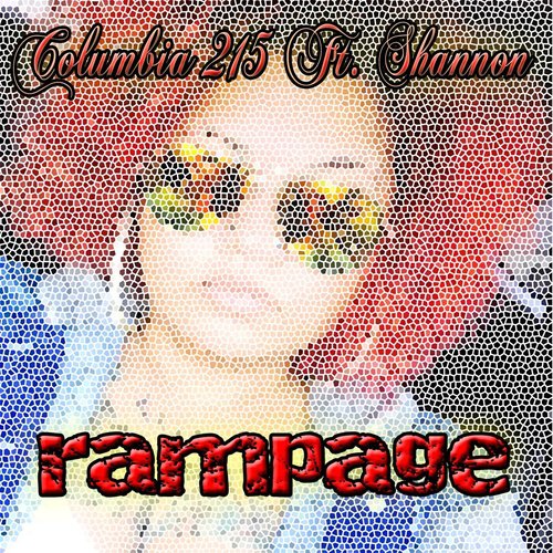 Rampage (feat. Shannon)