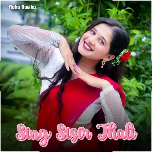 SING SISIR JHALI