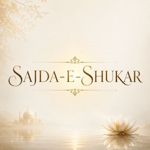 Sajda-E-Shukar