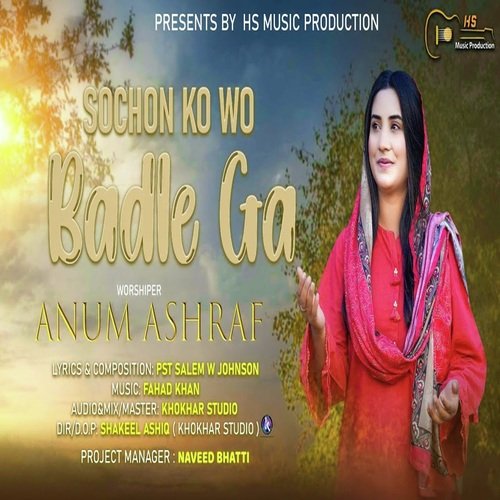 Sochon Ko Wo Badle Ga