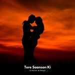 Tere Saanson Ki