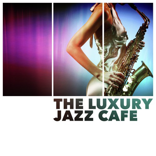 The Luxury Jazz Cafe