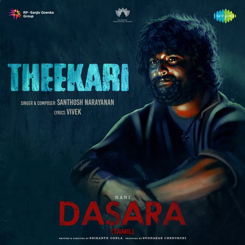 Theekari (From "Dasara") (Tamil)