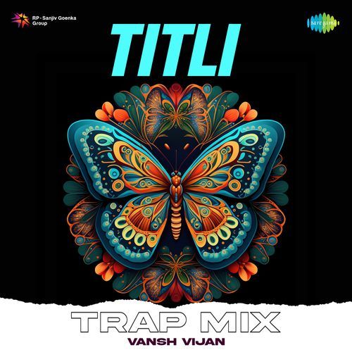 Titli Trap Mix