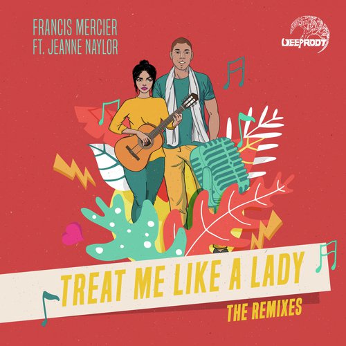 Treat Me Like A Lady (feat. Jeanne Naylor) (Divolly & Markward Remix - Radio Edit)