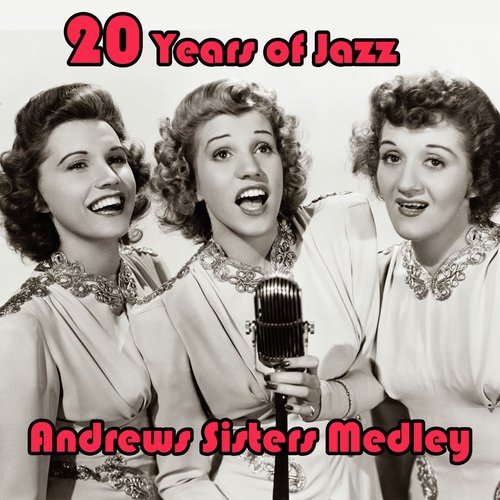 20 Years of Jazz Medley:Sing Sing Sing / In the Mood / Chattanooga Choo Choo / Boogie Woogie Bugle Boy / Begin the Beguine / Rhum and Coca Cola / Rhumboogie / Sabre Dance / Beer Barrel Polka / Three Little Sisters / Tico Tico / Bei Mir Bist Du Schön /...