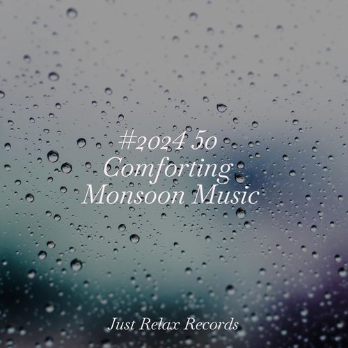 #2024 50 Comforting Monsoon Music_poster_image