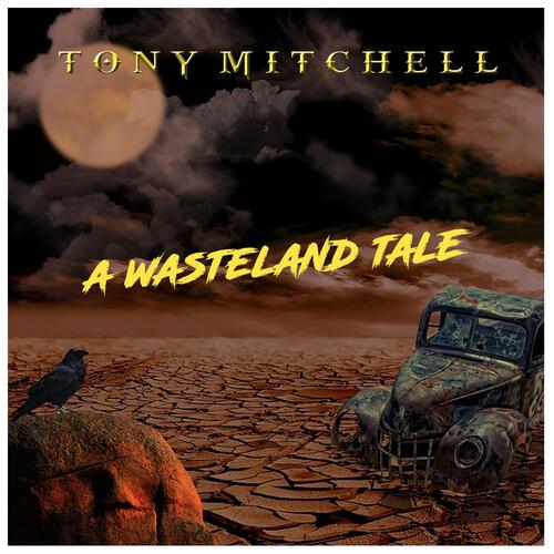 A Wasteland Tale