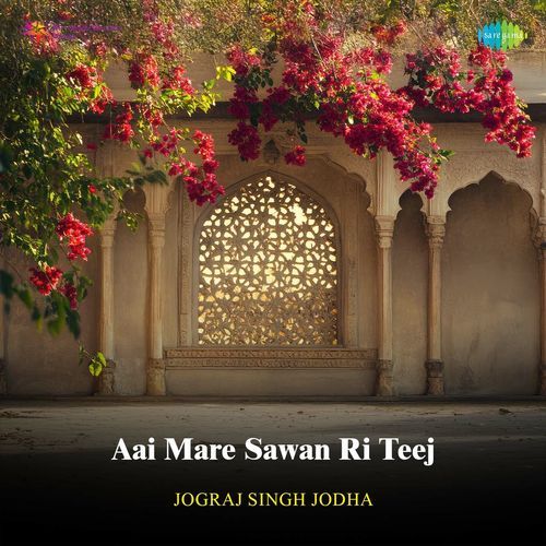 Aai Mare Sawan Ri Teej