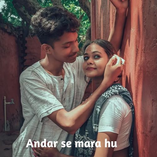 Andar Se Mara Hu
