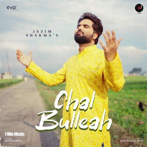 Chal Bulleah - 1 Min Music