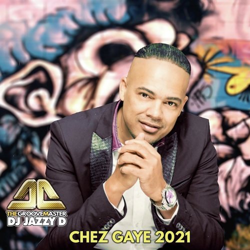 Chez Gaye 2021 (Remix)