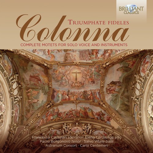 Colonna: Triumphate Fideles Complete Motets for Solo Voice and Instruments_poster_image