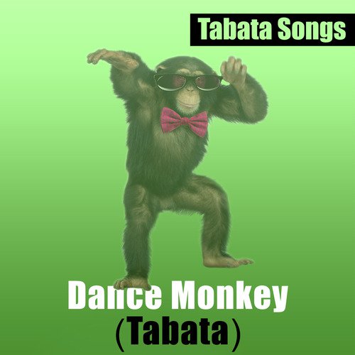 Dance Monkey - Song Download from Dance Monkey @ JioSaavn