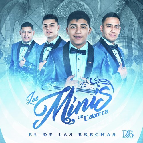 El Equipo Del Aguila - Song Download from El De Las Brechas @ JioSaavn