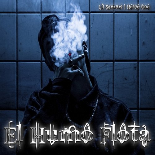 El Humo Flota cover art