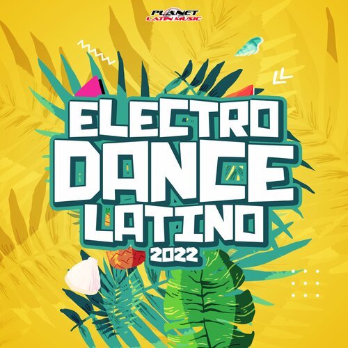 Electrodance Latino 2022