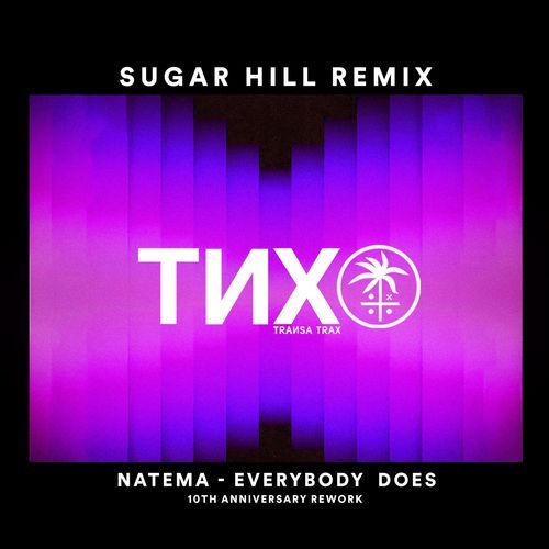 Everybody Does (Sugar Hill Remix Edit)