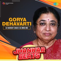 Gorya Dehavarti - Jhankar Beats-RSs7XkxlWHo