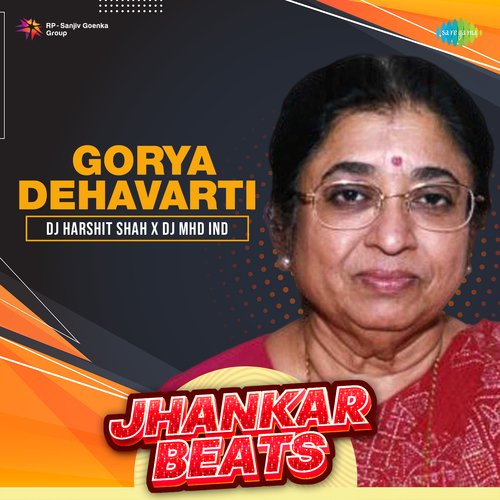 Gorya Dehavarti - Jhankar Beats