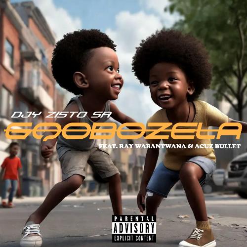 Gqobozela (feat. Ray Wabantwana & Achuz Bullet)