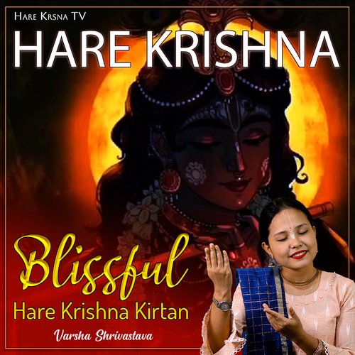 Hare Krishna Blissful Hare Krishna