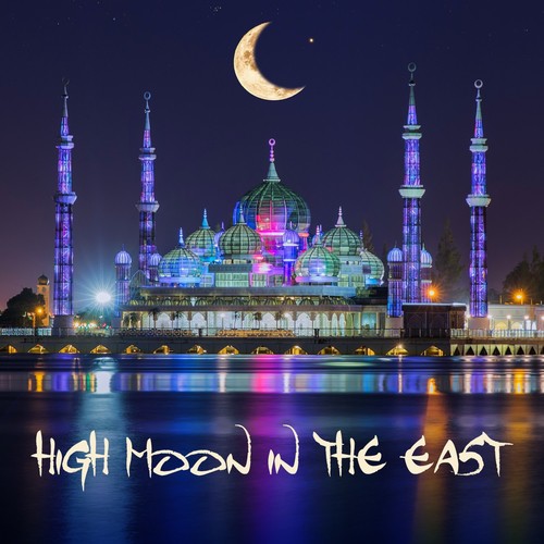 High Moon in the East