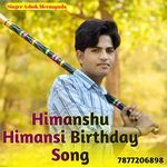 Himanshu Himansi Birthday Song artwork