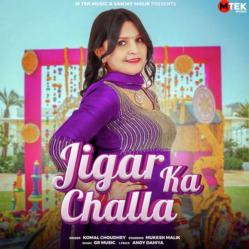 Jigar Ka Challa (feat. Mukesh Malik)