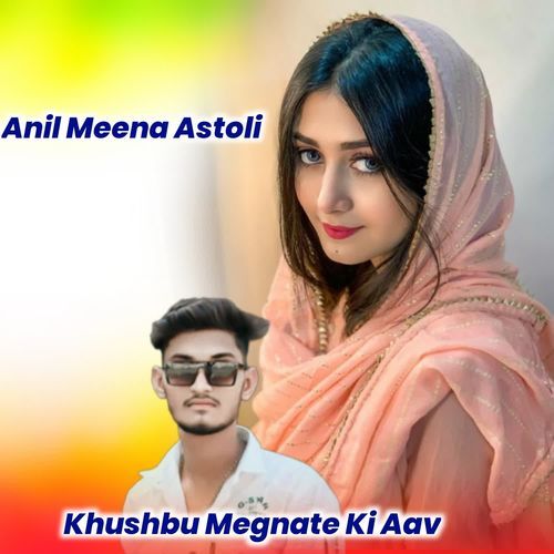 Khushbu Megnate Ki Aav