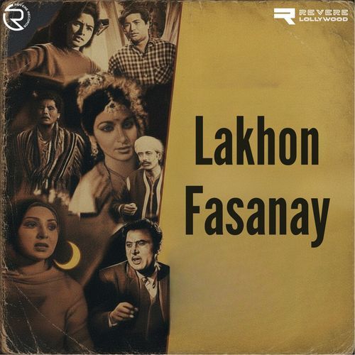 Lakhon Fasanay (Original Motion Picture Soundtrack)