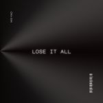 Lose It All