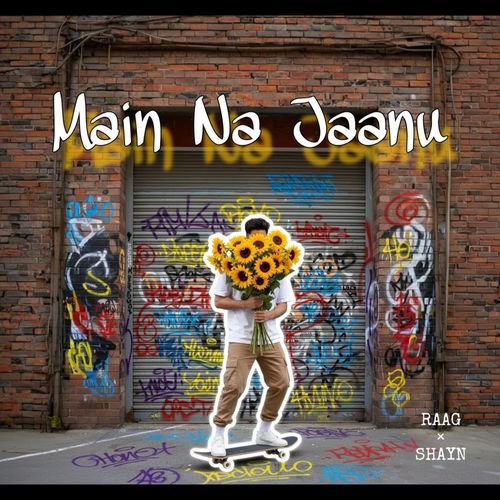 Main Na Jaanu
