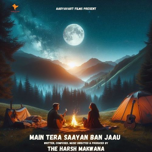 Main Tera Saayan Ban Jaau