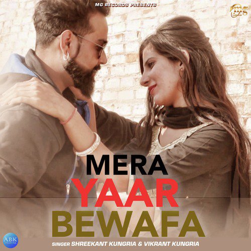 Mera Yaar Bewafa - Single