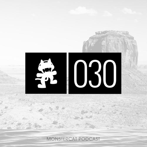 Monstercat Podcast EP. 030