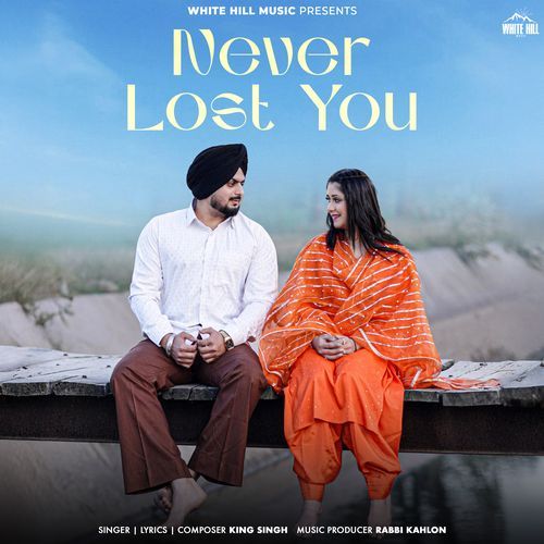 Never Lost You