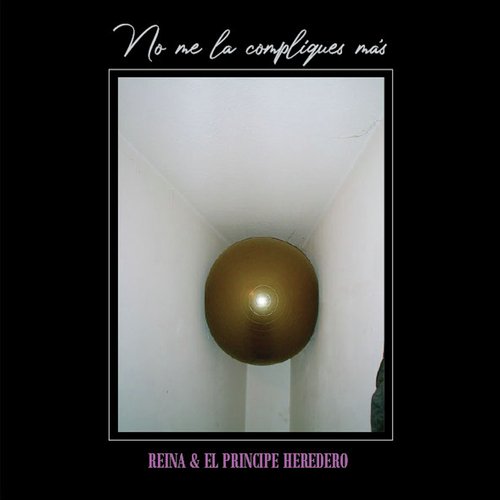 No Me la Compliques Más cover art