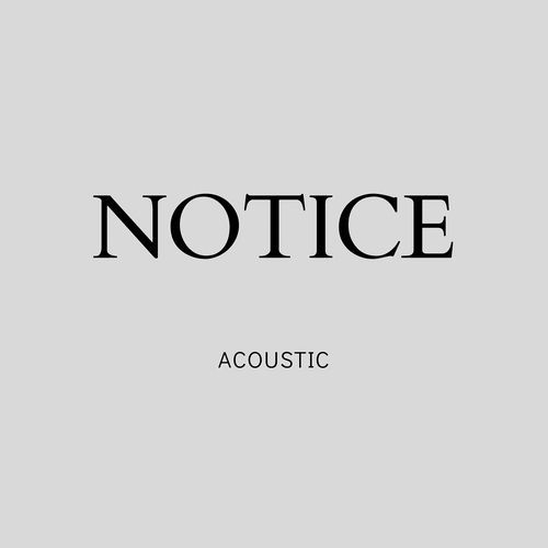 Notice (Acoustic)_poster_image